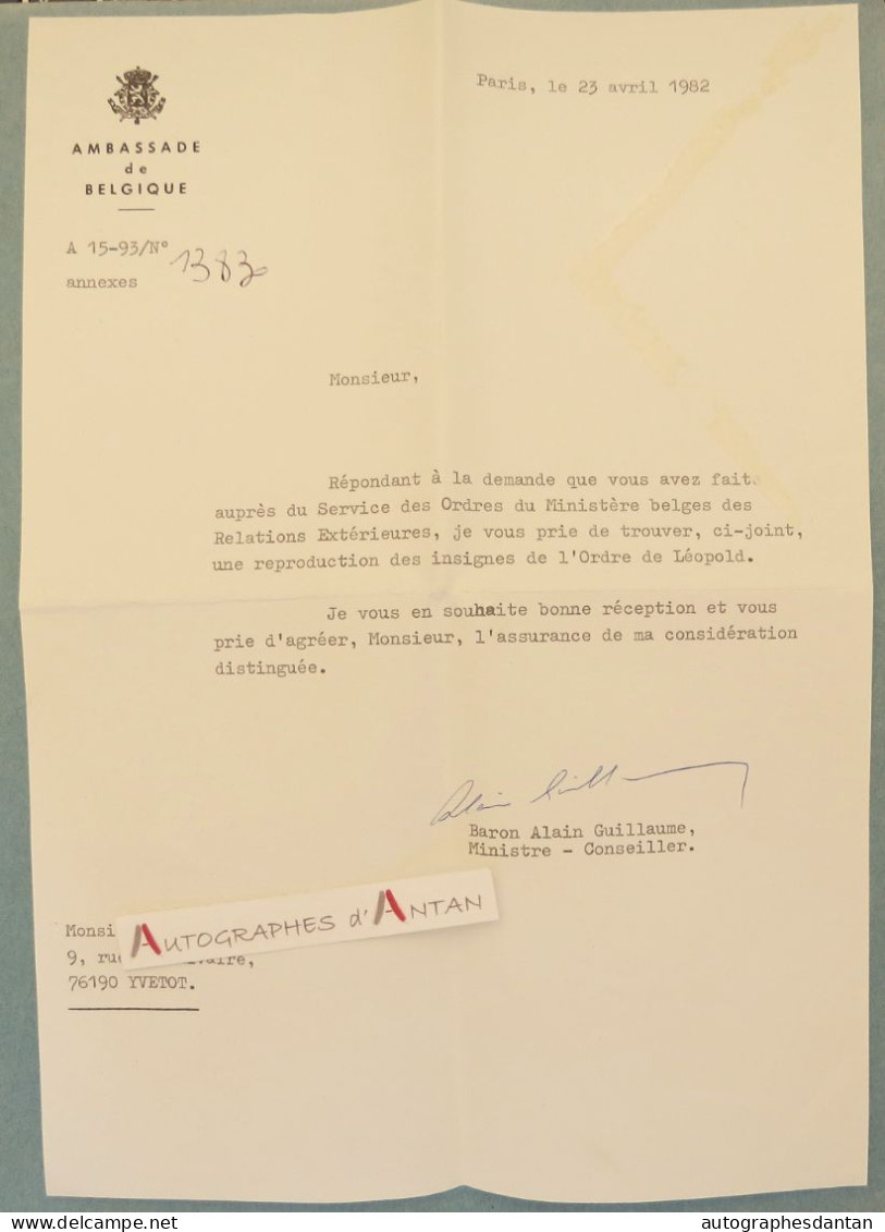 ● Baron Alain Guillaume - Ambassade De Belgique - Ministre - Diplomate écrivain Né à Uccle - Lettre 1982 - Politiques & Militaires