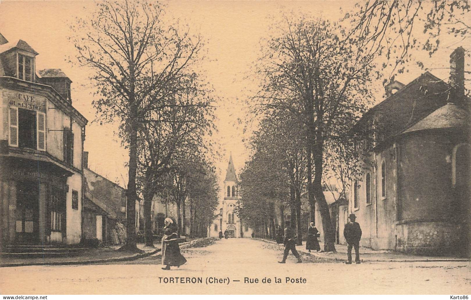 Torteron * La Rue De La Poste * Café Du Centre - Other & Unclassified