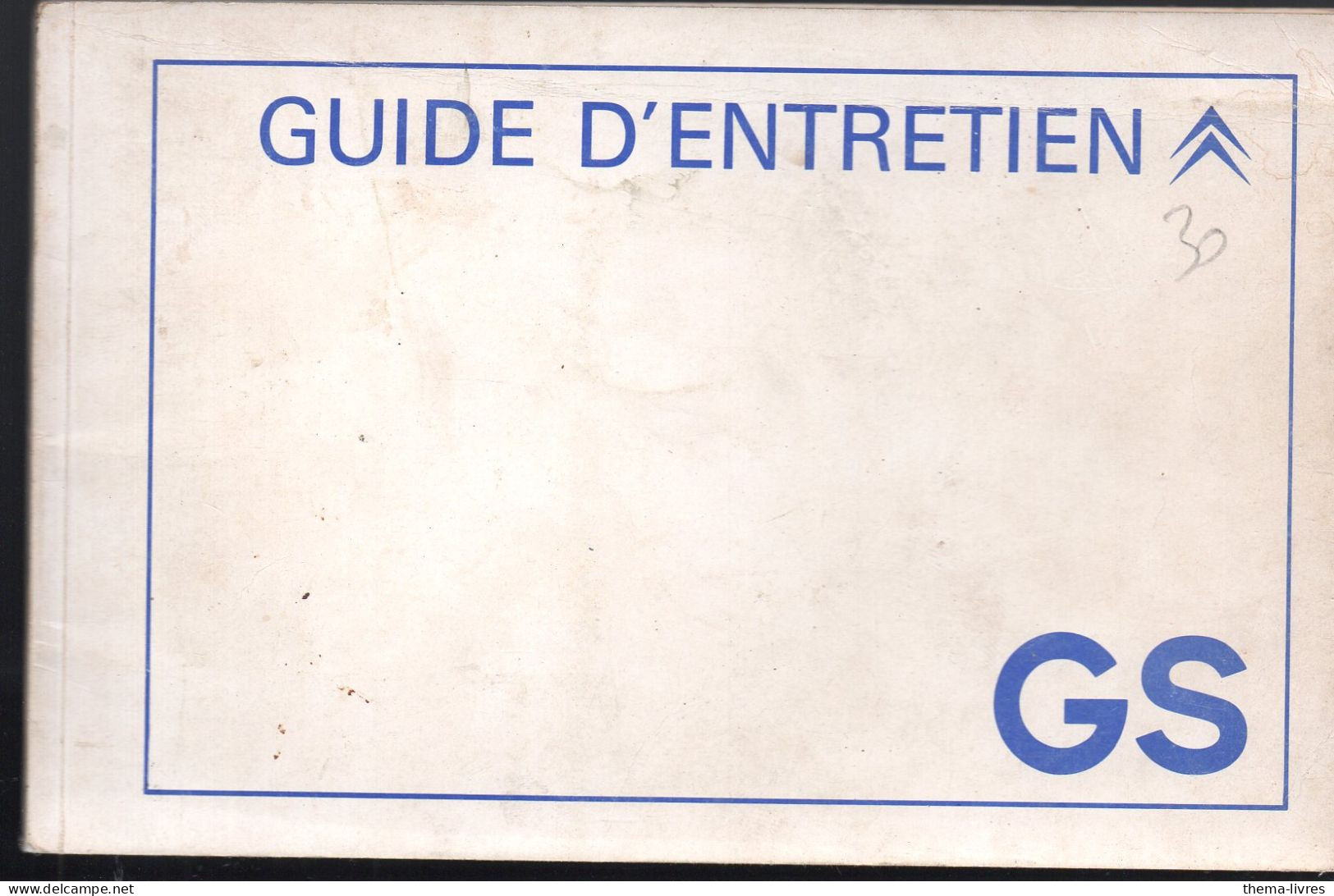 (automobiles PEUGEOT )  GS  Guide D'entretien   (PPP47401) - Advertising