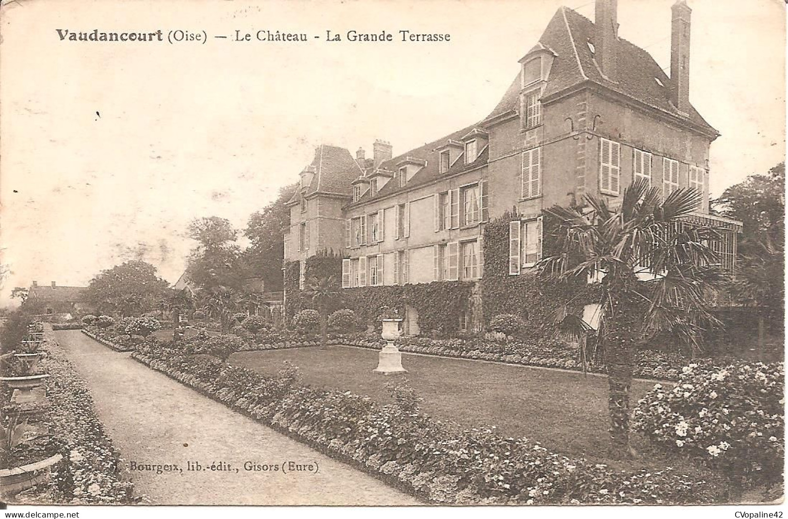 VAUDANCOURT (60) Le Château - La Grande Terrasse (Cachet Vaguemestre Tirailleurs Sénégalais) - Autres & Non Classés