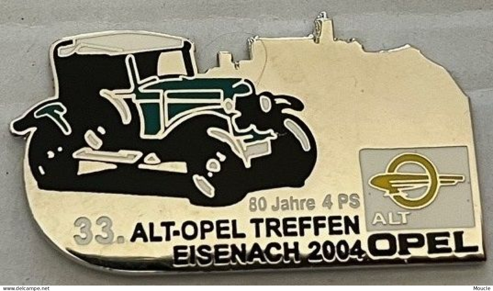 33.ALT-OPEL TREFFEN EISENACH 2004 - LOGO - VOITURE - CAR- AUTOMOBILE - AUTO - 80 JAHRE 4PS - SUISSE - SCHWEIZ - (22) - Opel