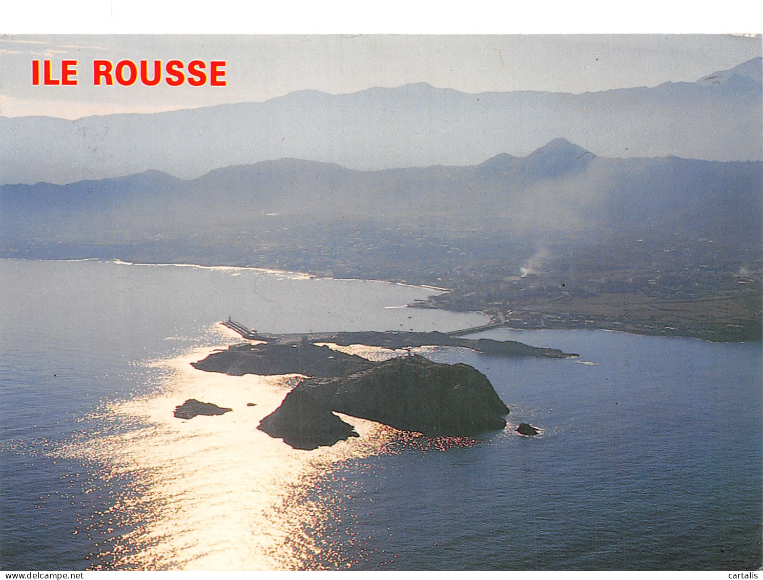 20-ILE ROUSSE-N°4218-B/0121 - Autres & Non Classés