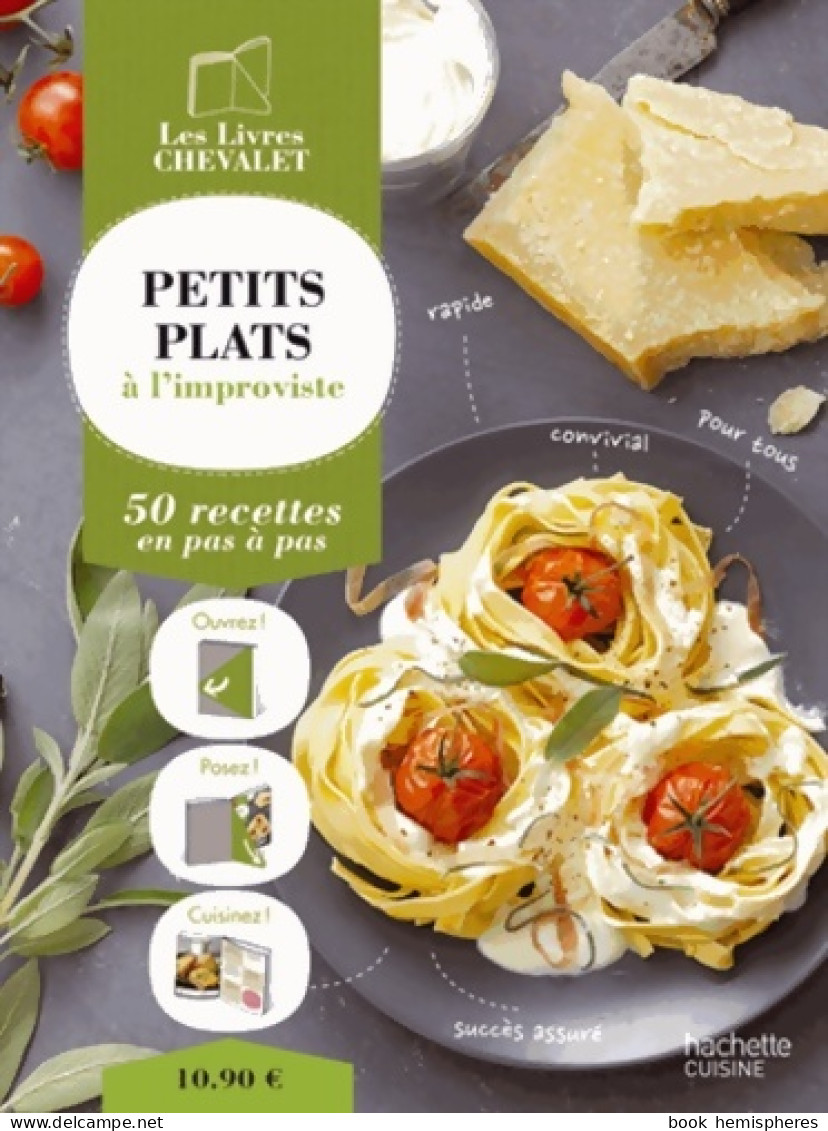 Petits Plats à L'improviste (2013) De Collectif - Gastronomía