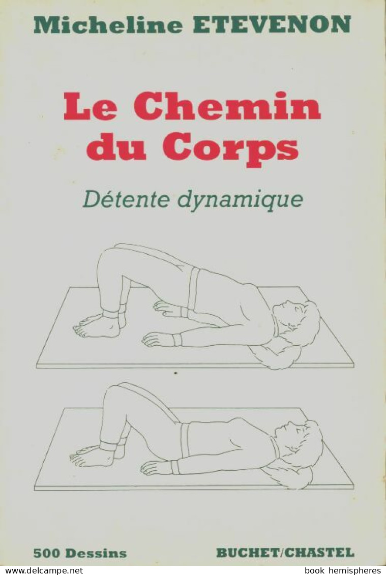 Le Chemin Du Corps (1993) De Frédéric Joos - Gesundheit