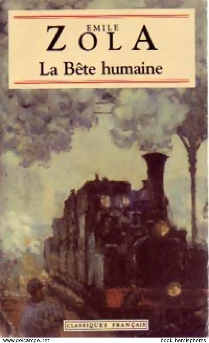 La Bête Humaine (1993) De Emile Zola - Klassische Autoren