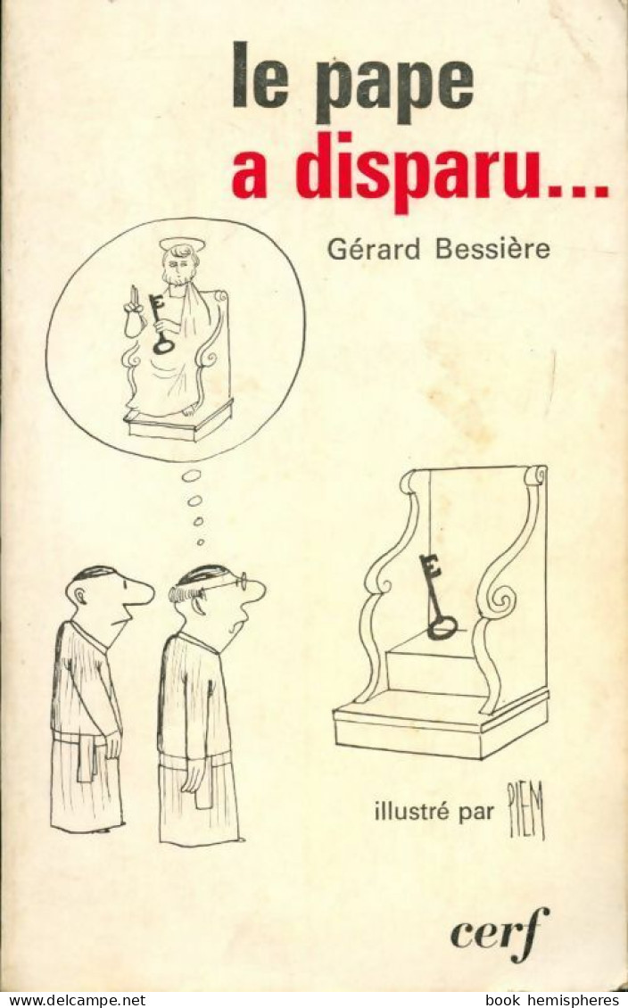 Le Pape A Disparu (1972) De Gérard Bessière - Religion