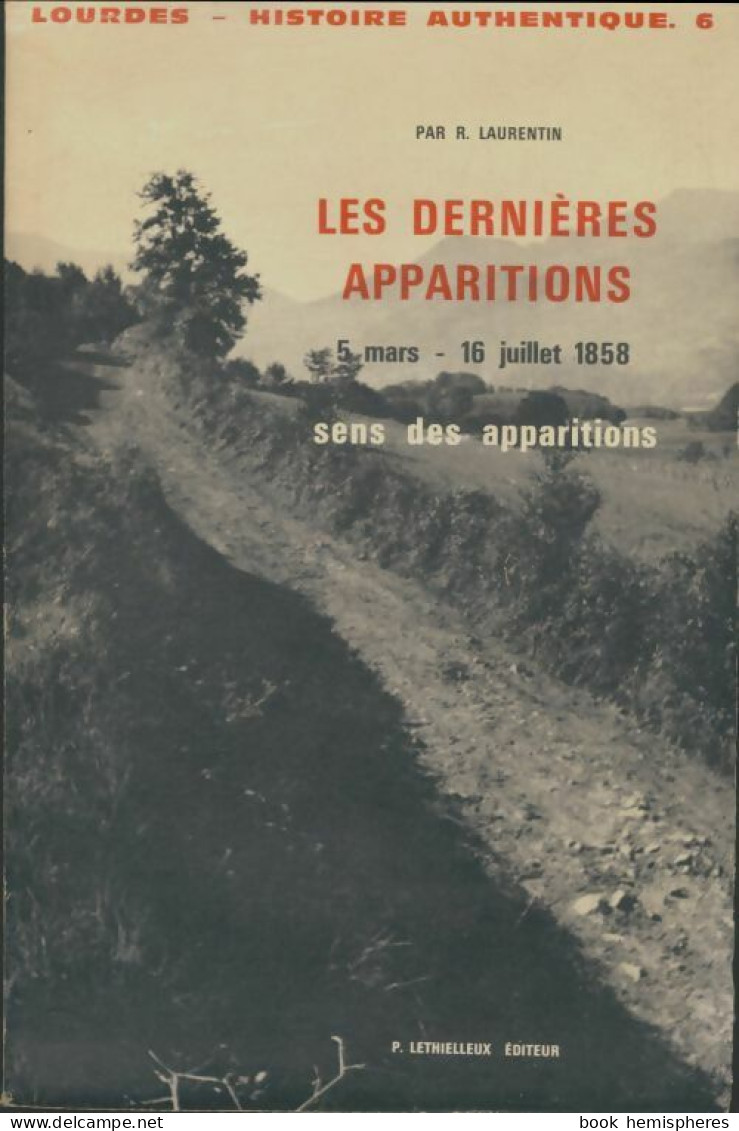 Les Dernières Apparitions (1964) De René Laurentin - Religion