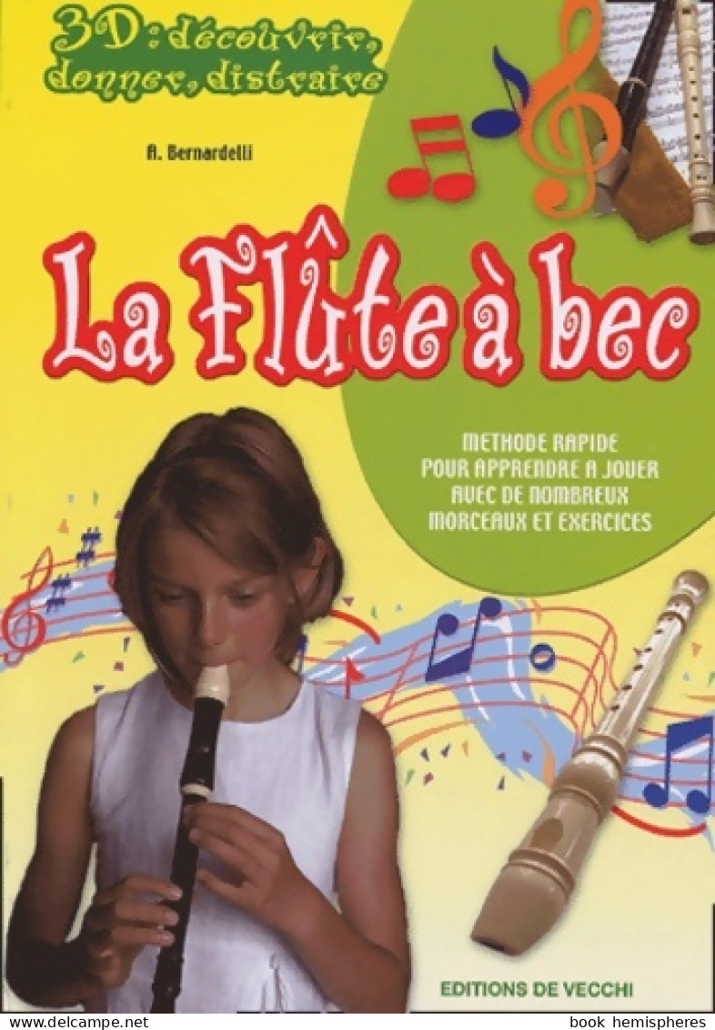 La Flûte à Bec (2004) De A. Bernardelli - Musik