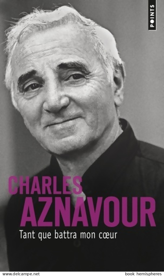 Tant Que Battra Mon Coeur (2015) De Charles Aznavour - Musica