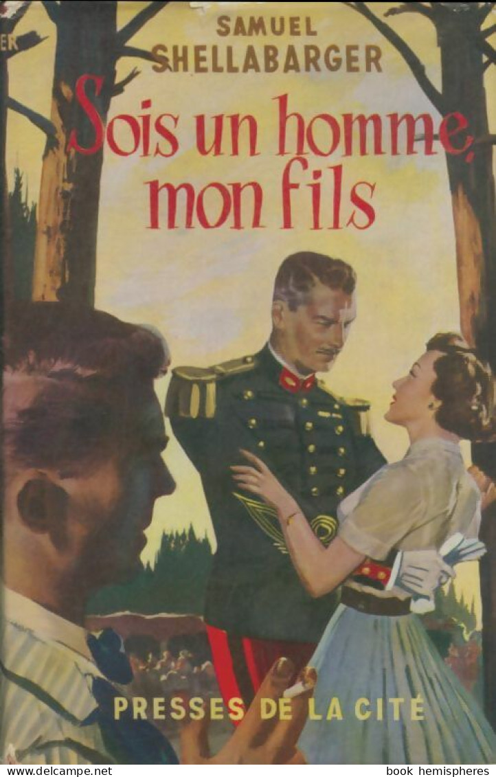 Sois Un Homme, Mon Fils (1957) De Samuel Shellabarger - Romantik