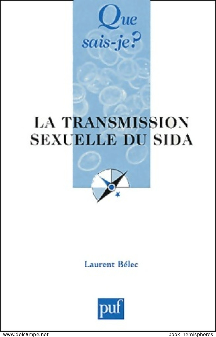 LaTransmission Sexuelle Du SIDA (2001) De Laurent Bélec - Wörterbücher