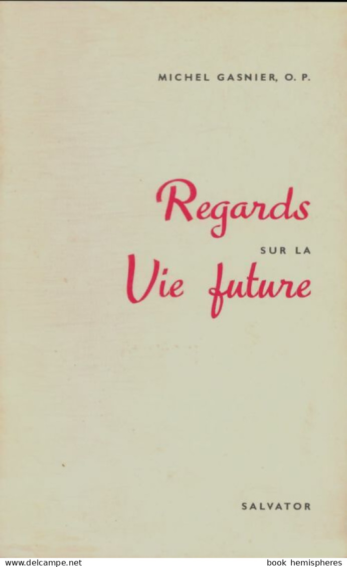 Regards Sur La Vie Future (1964) De Michel Gasnier - Religione