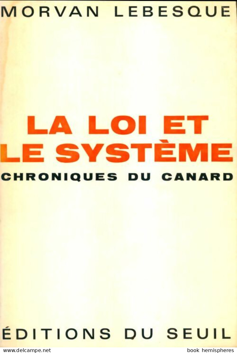 La Loi Et Le Système (1965) De Morvan Lebesque - Cinéma/Télévision