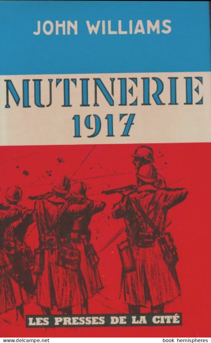Mutinerie 1917 (1963) De John Williams - Guerra 1914-18
