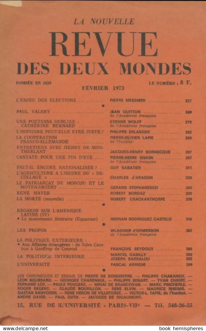 Revue Des Deux Mondes Février 1973 (1973) De Collectif - Ohne Zuordnung