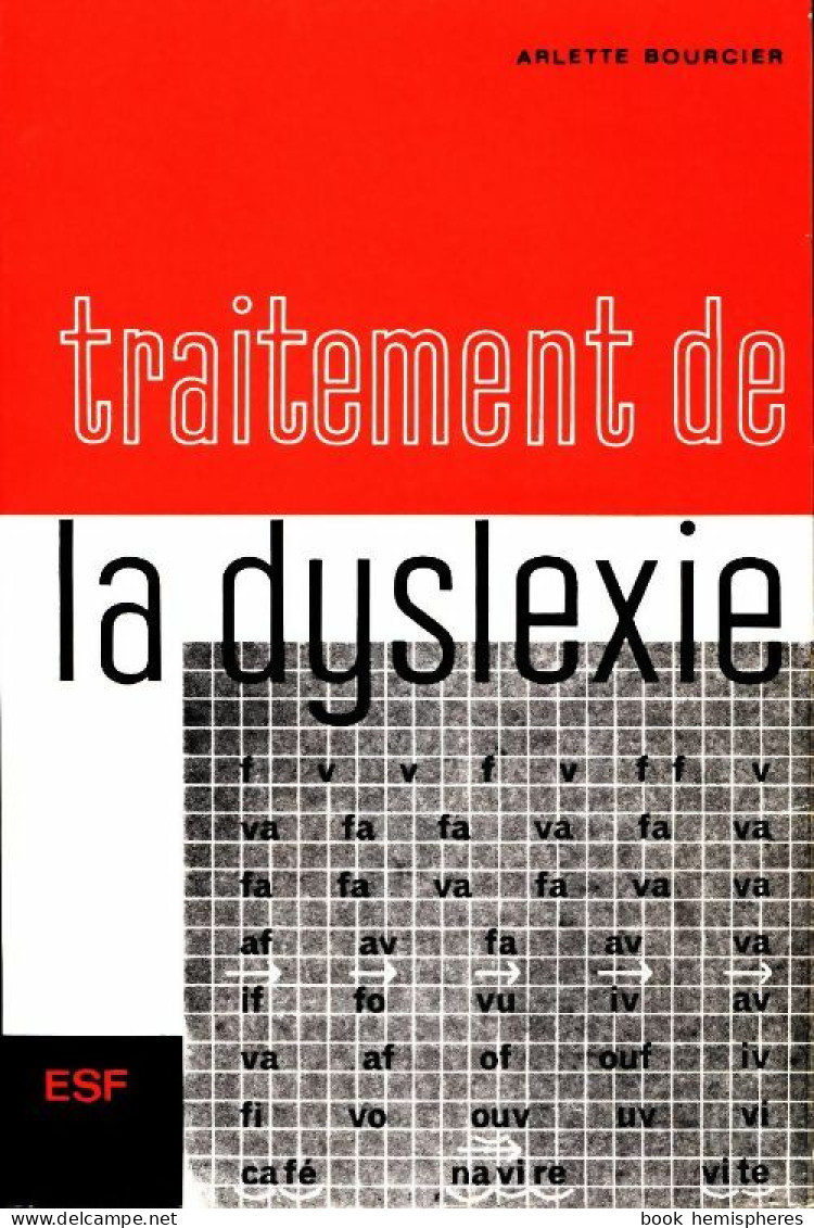 Traitement De La Dyslexie (1971) De Arlette Bourcier - Santé