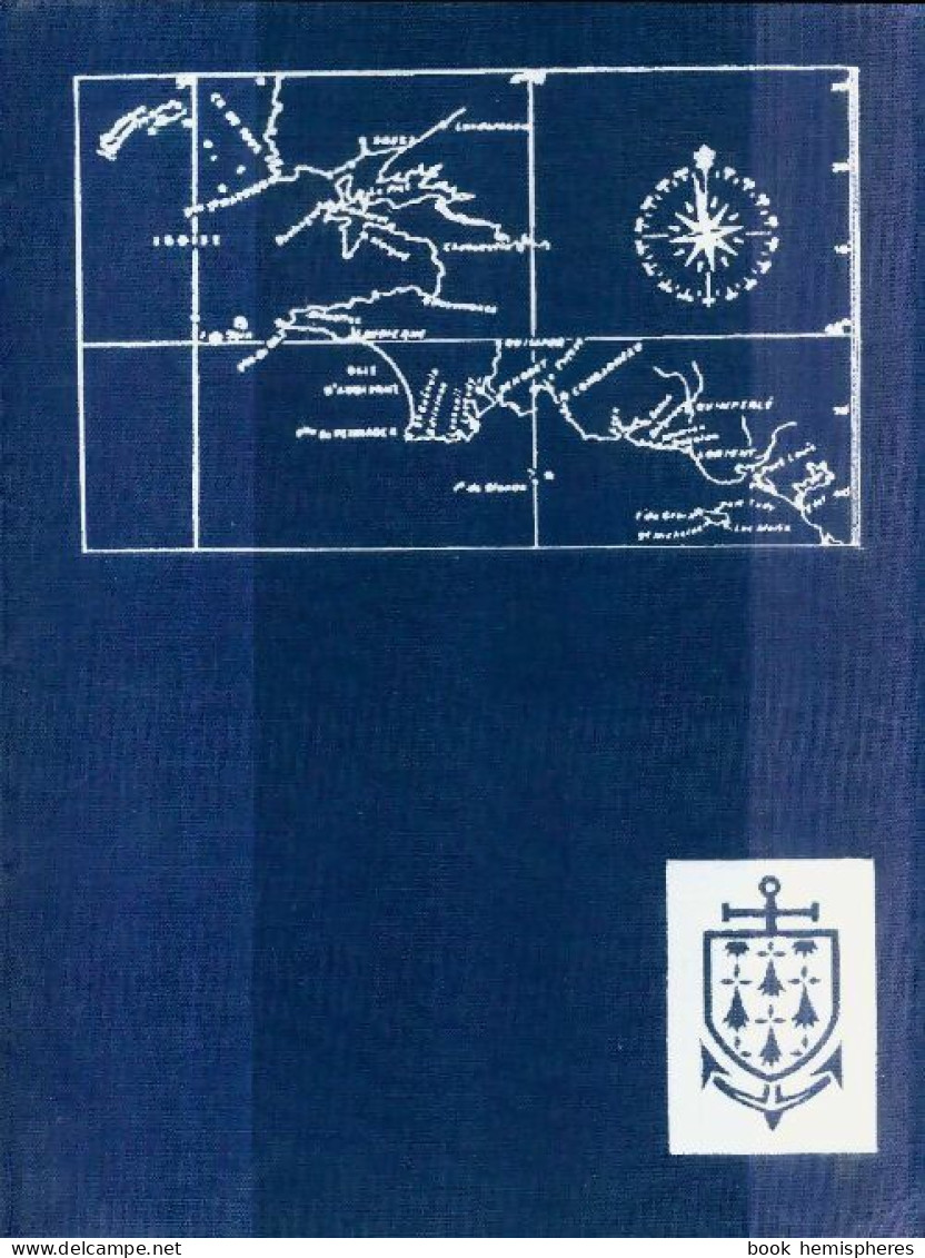 Ports Et Mouillages De Bretagne Sud Tome I : De Brest à Lorient Et L'île De Groix (1962) De K. Adlard C - Schiffe