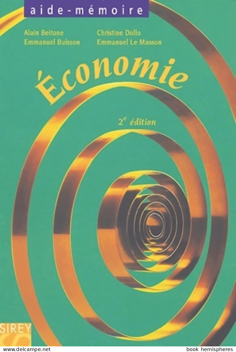 Économie : Aide-mémoire (2004) De Alain Beitone - Economia