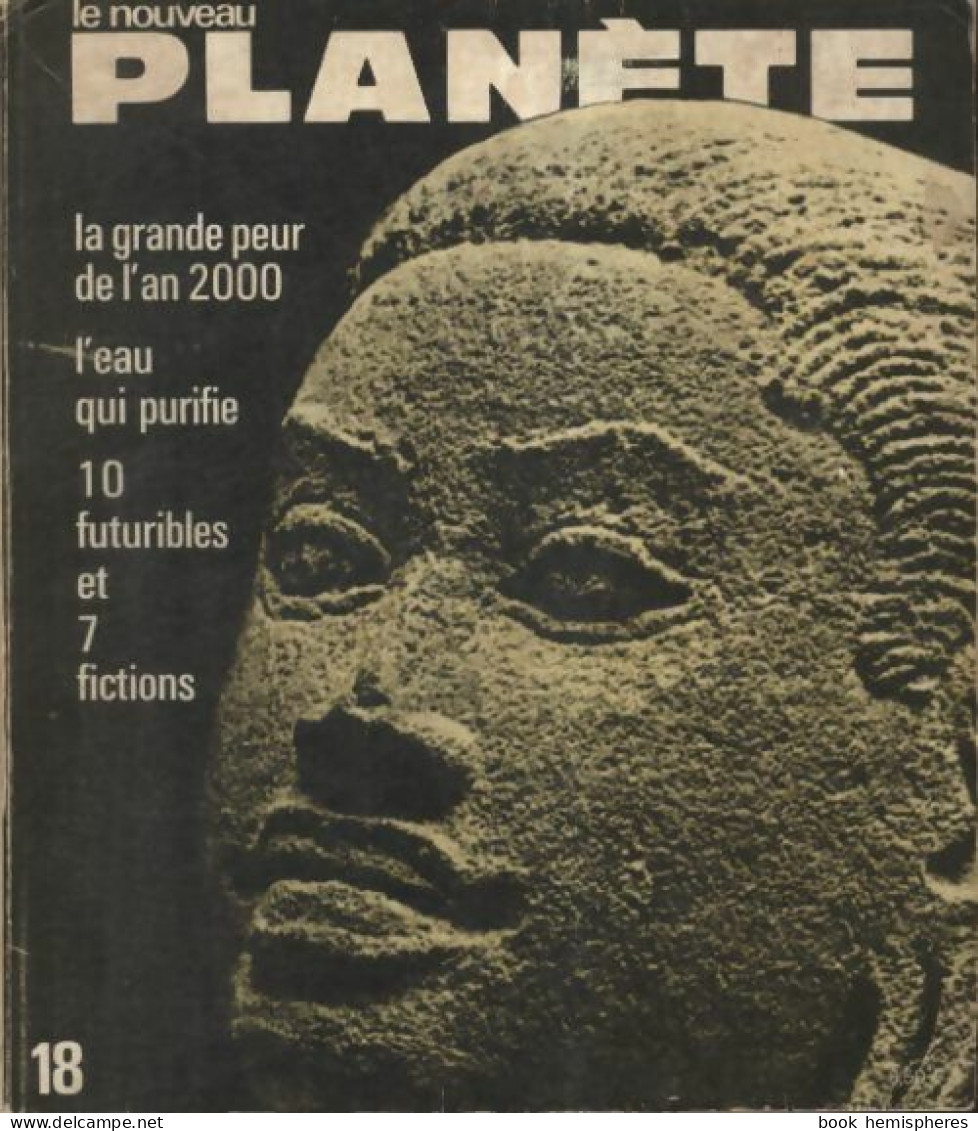 Le Nouveau Planète N°18 (1970) De Collectif - Non Classés