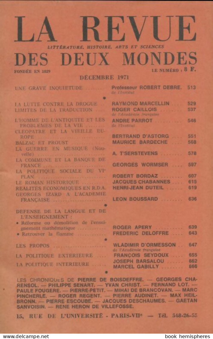 La Revue Des Deux Mondes Décembre 1971 (1971) De Collectif - Unclassified