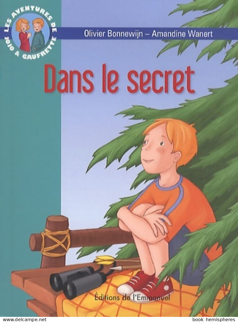 Dans Le Secret (2012) De Bonnewijn Olivier - Religion