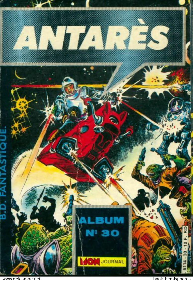 Antares - Album N°30 : 88 Au 90 (1986) De Collectif - Autres & Non Classés