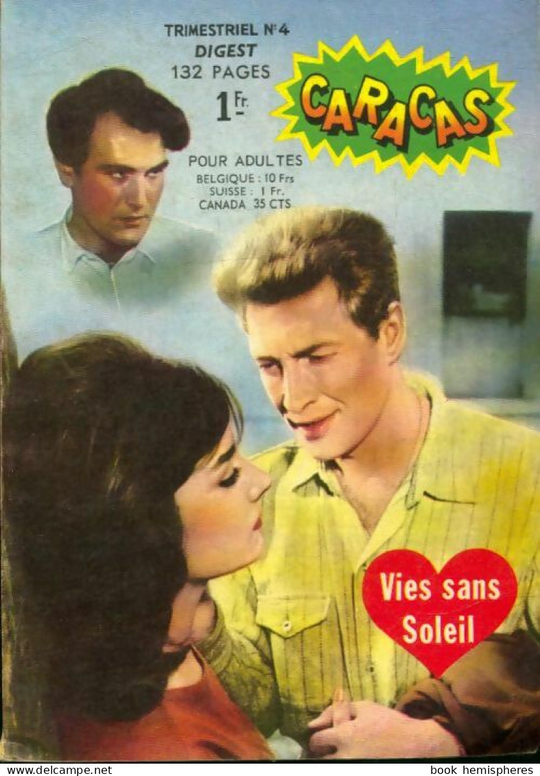 Caracas Digest N°4 : Vies Sans Soleil (1963) De Collectif - Ohne Zuordnung