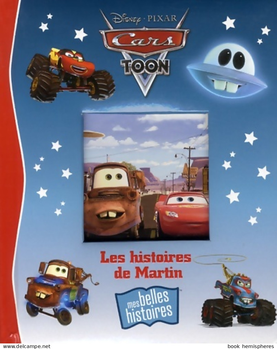 Cars - Les Histoires De Martin (2013) De Clotilde Gaudelus - Disney