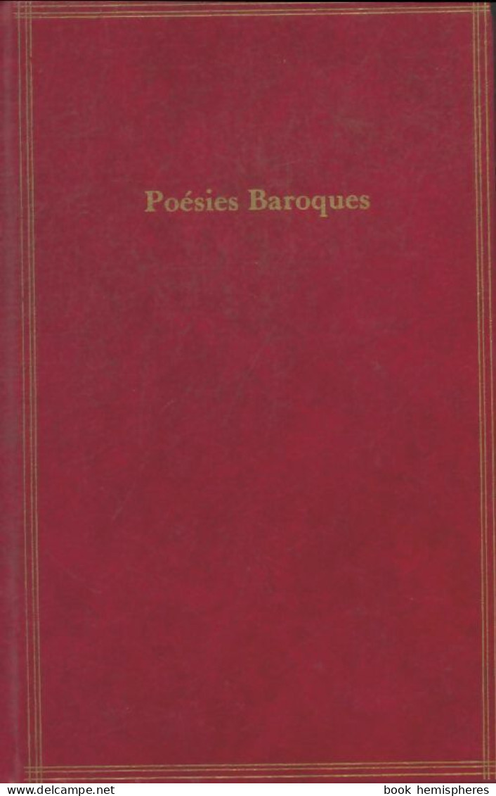 Poésies Baroques (0) De Marc-Antoine Girard - Sonstige & Ohne Zuordnung