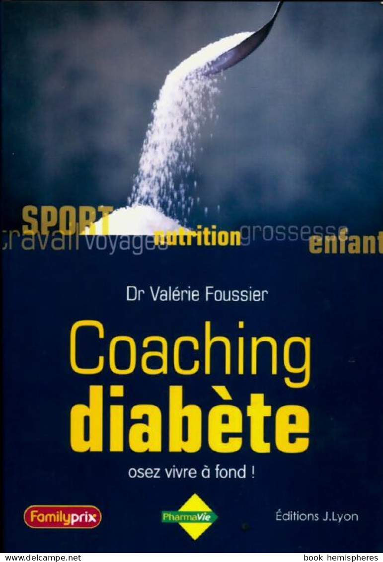 Coaching Diabète (2011) De Valérie Foussier - Gesundheit
