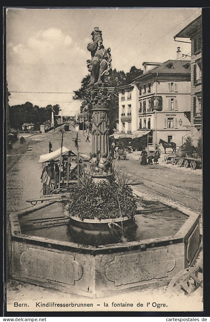 AK Bern, Kindlifresserbrunnen, La Fontaine De L`Ogre  - Berne