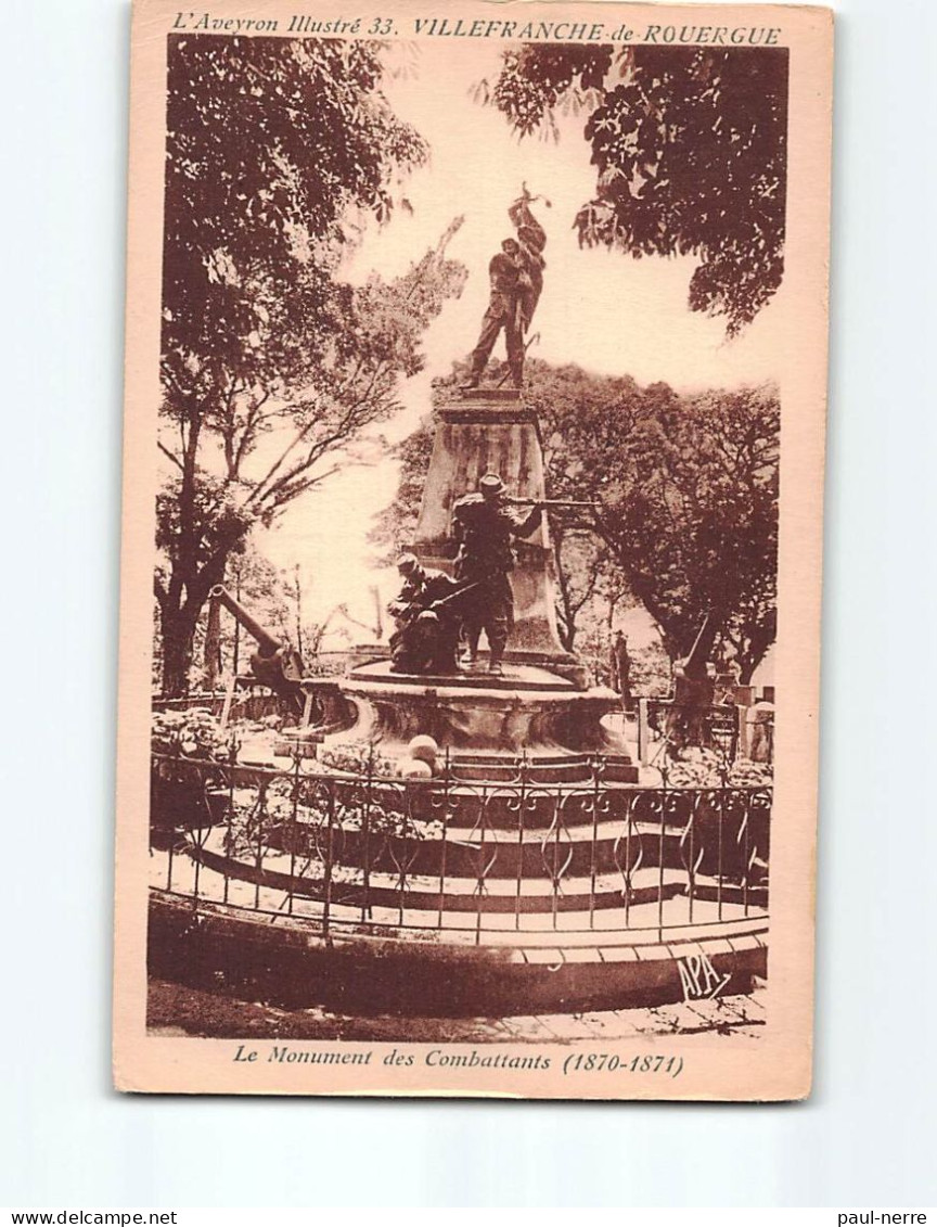 VILLEFRANCHE DE ROUERGUE : Le Monument Des Combattants - état - Villefranche De Rouergue