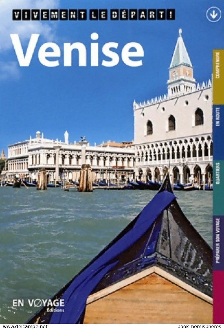 Venise 2e édition Vivement Le Départ ! (2011) De Collectif - Tourismus