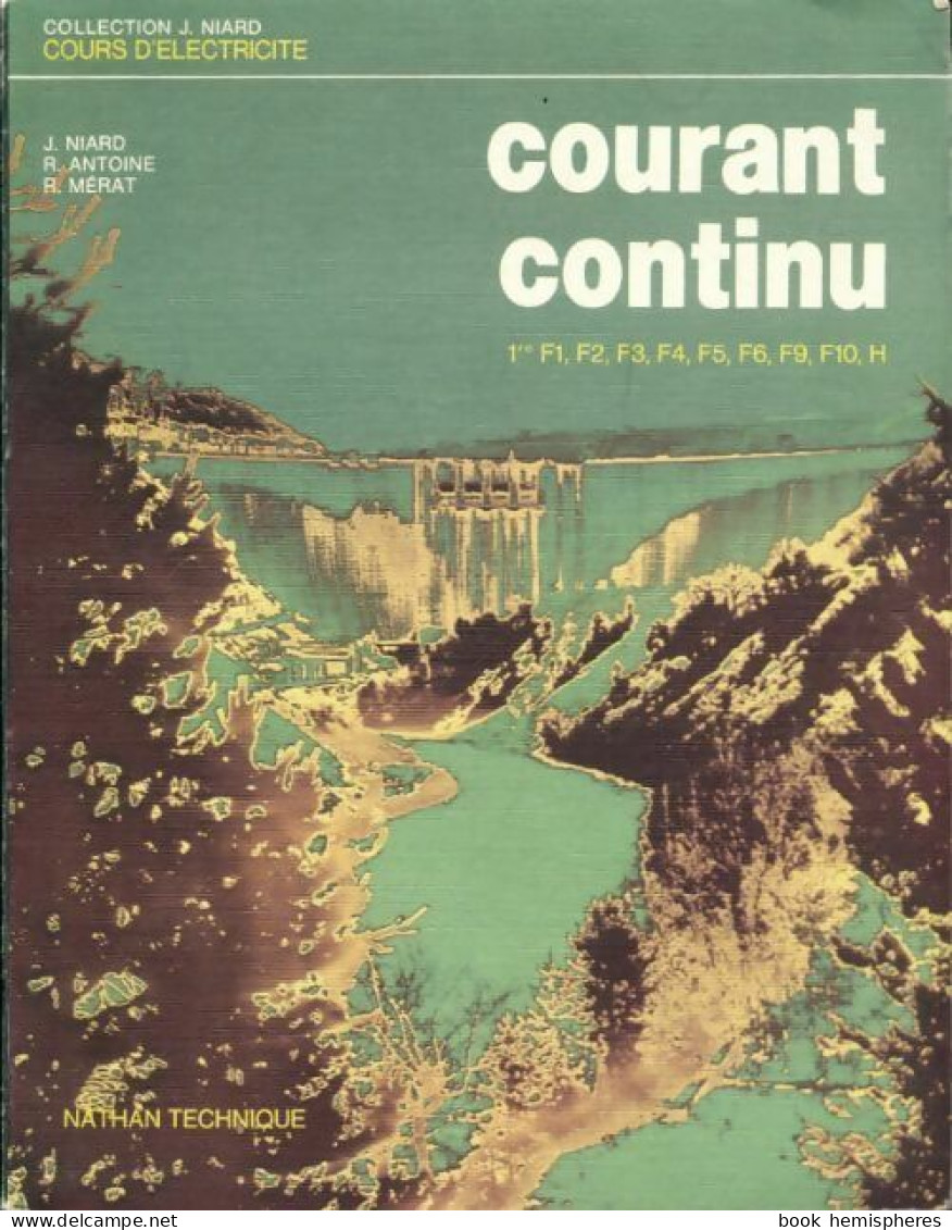 Courant Continu 1ère F1, F2, F3, F4, F5, F6,F9, F10,H (1981) De Collectif - 12-18 Jaar