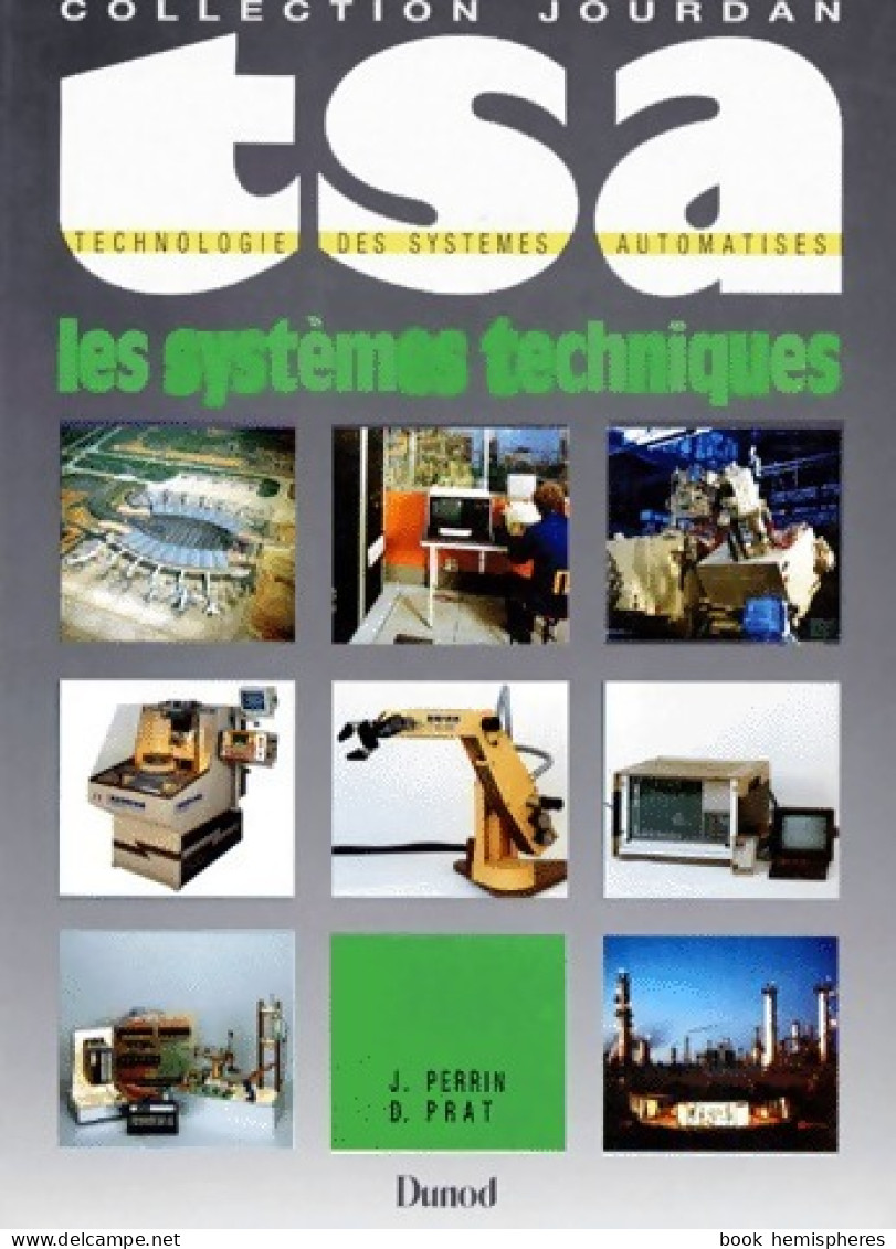 TSA Seconde. Les Systèmes Techniques (1987) De Jean Perrin - Wissenschaft