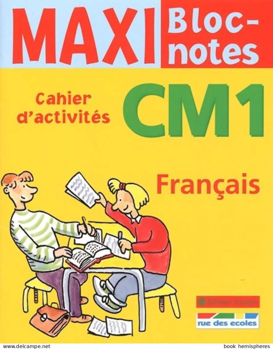 Maxi Bloc-notes : Français CM1 (2002) De Collectif - 6-12 Years Old