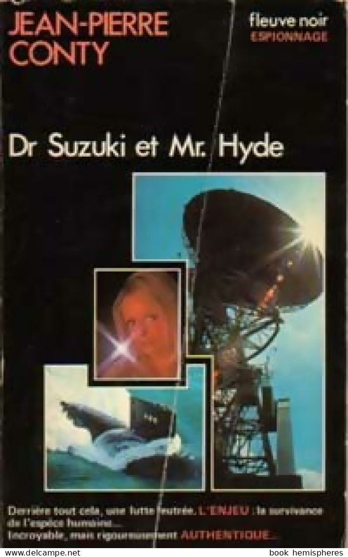Dr Suzuki Et Mr Hyde (1978) De Jean-Pierre Conty - Oud (voor 1960)