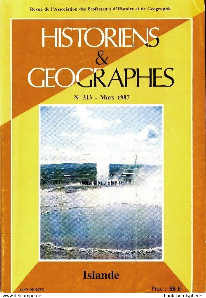 Historiens Et Géographes N°313 : Islande (1987) De Collectif - Sin Clasificación