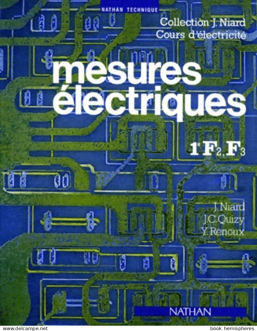 Mesures électriques : Classes De 1re F2 F3 (1991) De Jean Niard - 12-18 Jahre