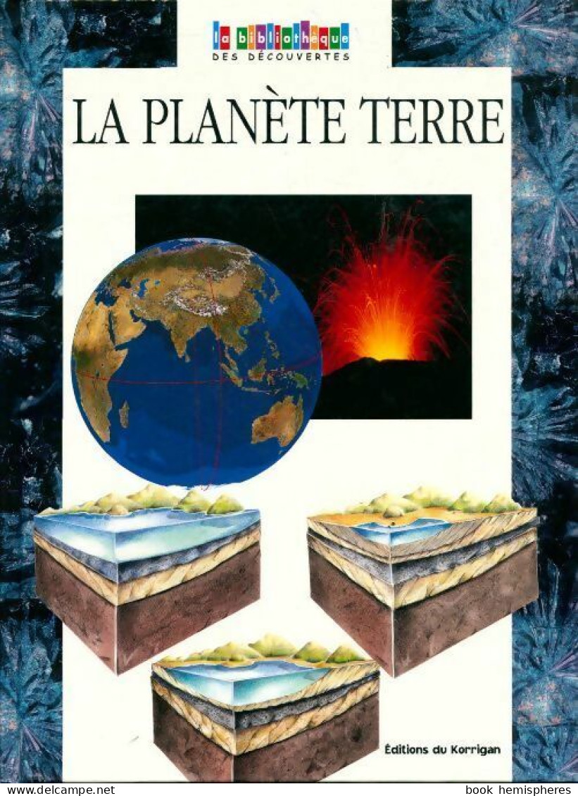 La Planète Terre (2001) De Elena Dalmastri - Scienza