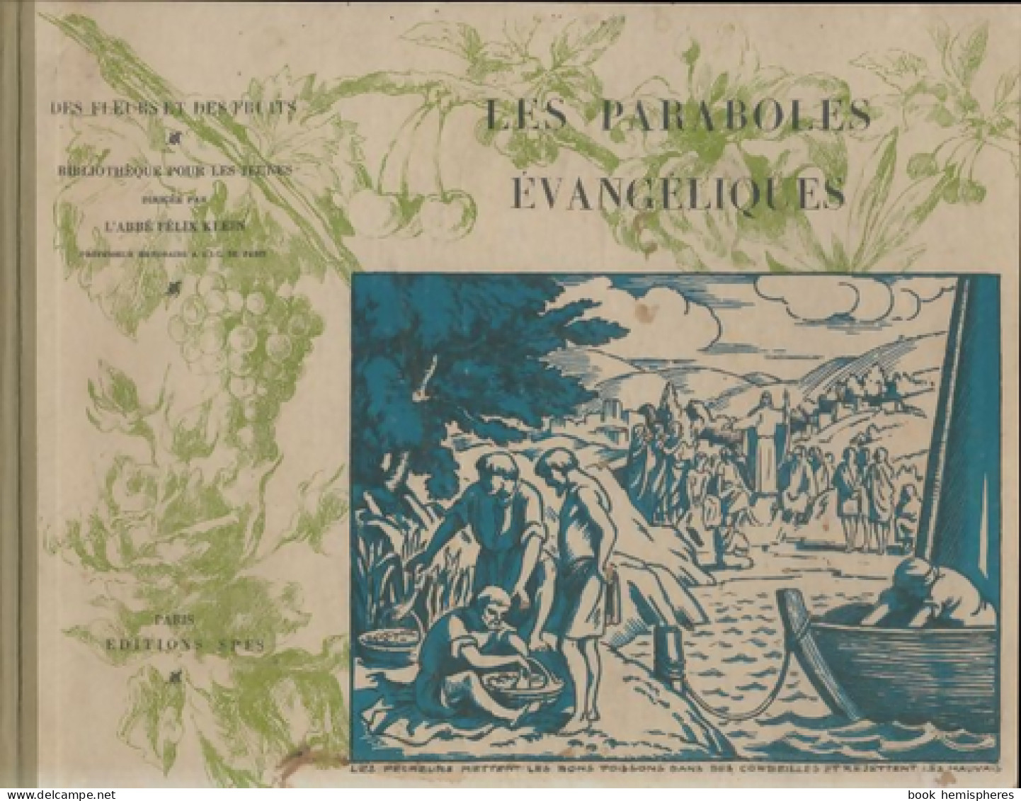 Les Paraboles évangéliques (1926) De Abbé Félix Klein - Religione