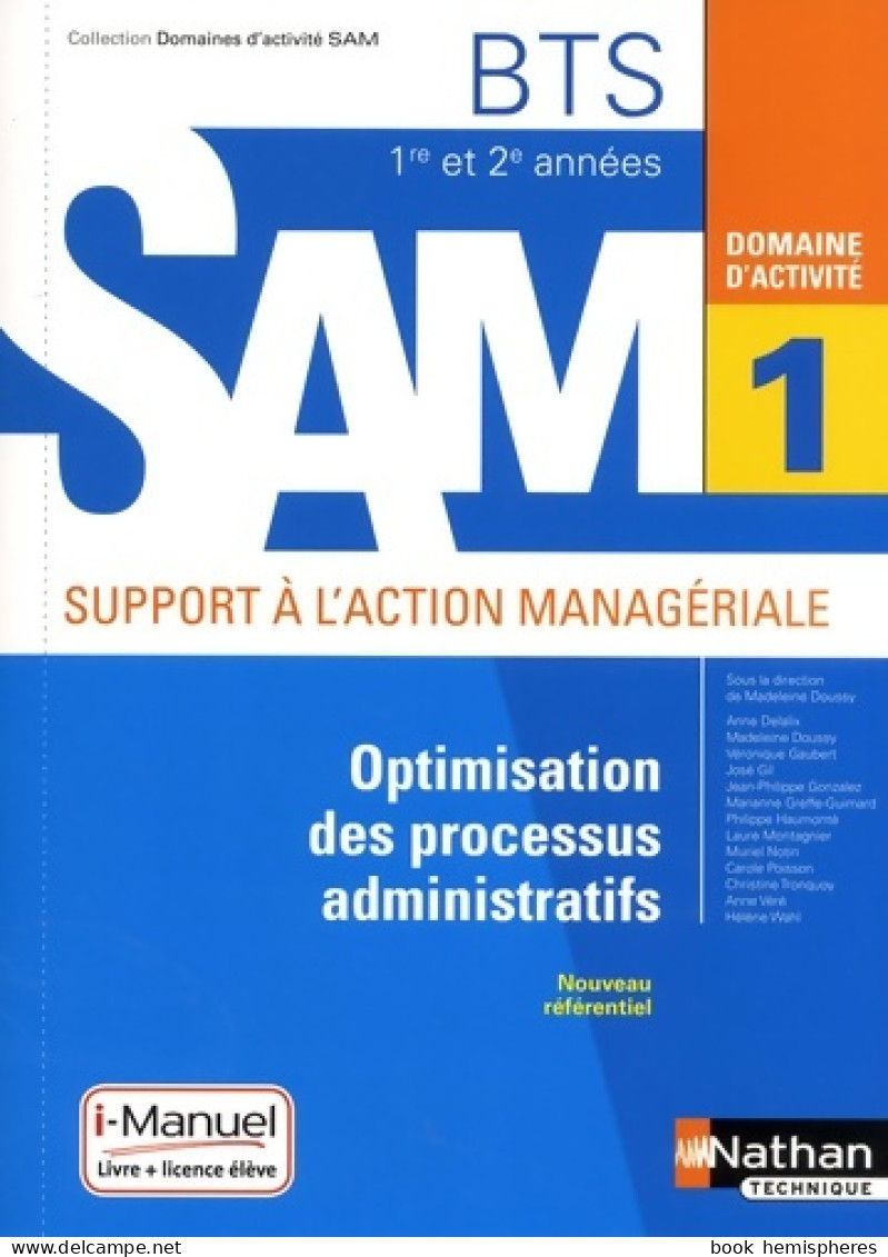 Domaine D'activité 1 - Optimisation Des Processus Administratifs (2018) De Véronique Gaubert - 18 Ans Et Plus