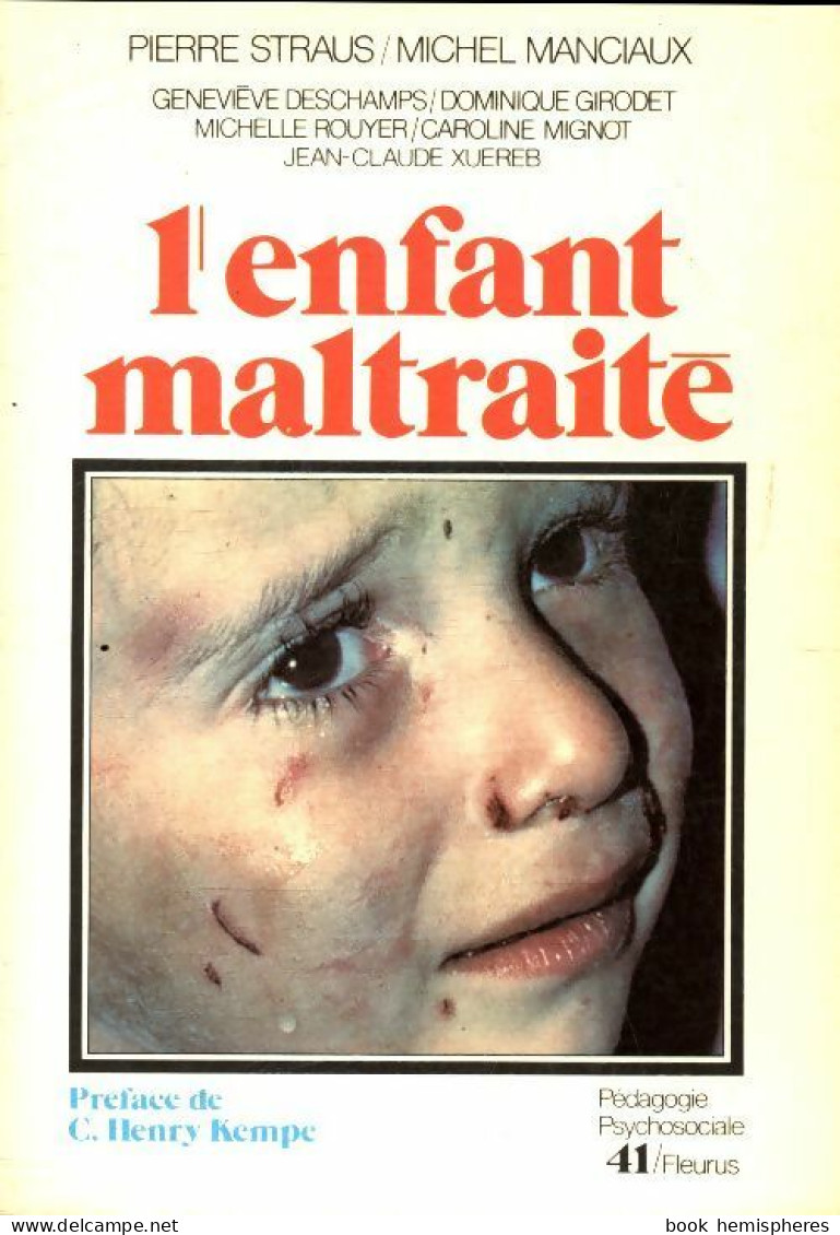 L'enfant Maltraité (1982) De Michel Manciaux - Psicologia/Filosofia