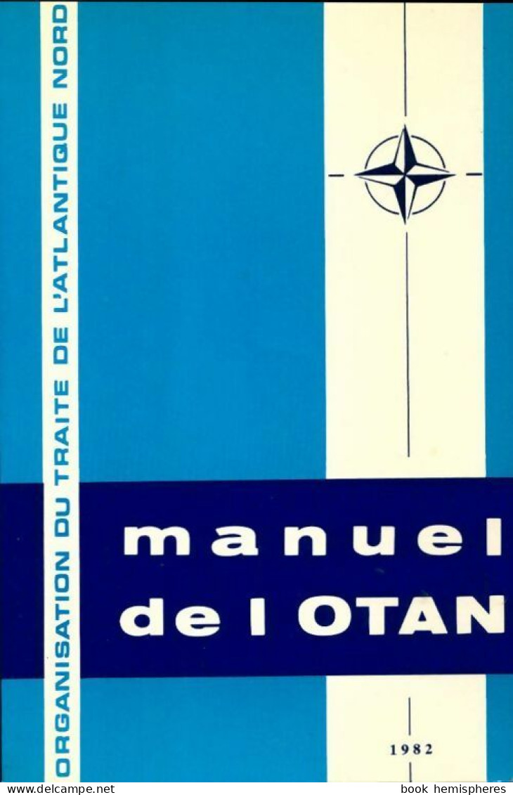 Manuel De L'OTAN (1982) De Inconnu - Politique