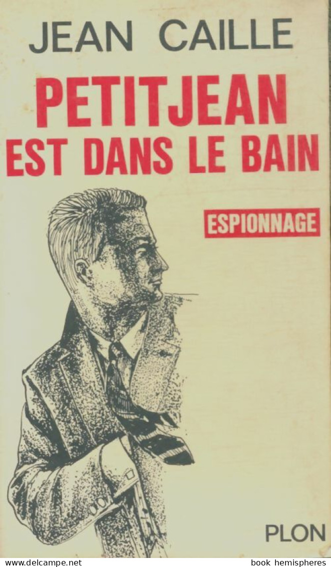 Petitjean Est Dans Le Bain (1967) De Jean Caille - Anciens (avant 1960)