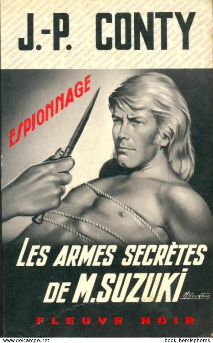 Les Armes Secrètes De Mr Suzuki (1975) De Jean-Pierre Conty - Oud (voor 1960)