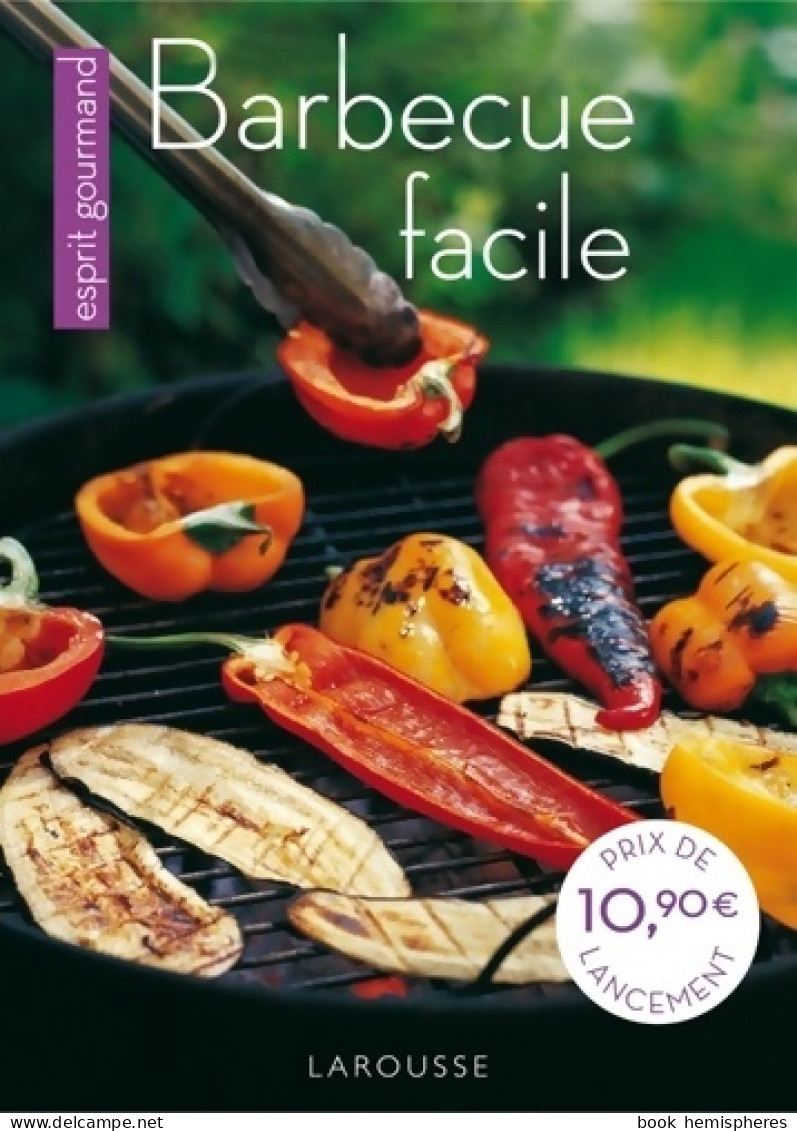 Barbecue Facile (2011) De Collectif - Gastronomie