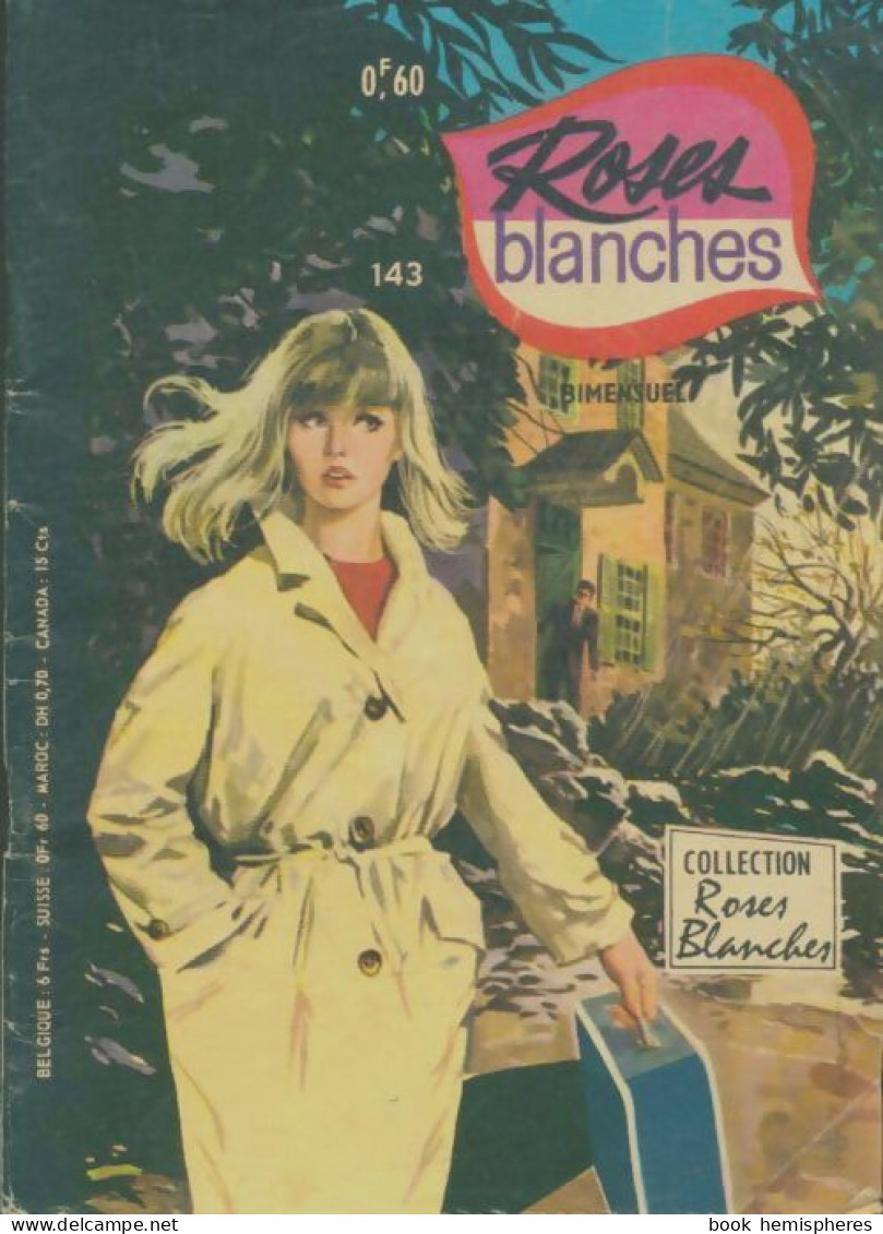 Roses Blanches N°143  (1970) De Collectif - Sonstige & Ohne Zuordnung