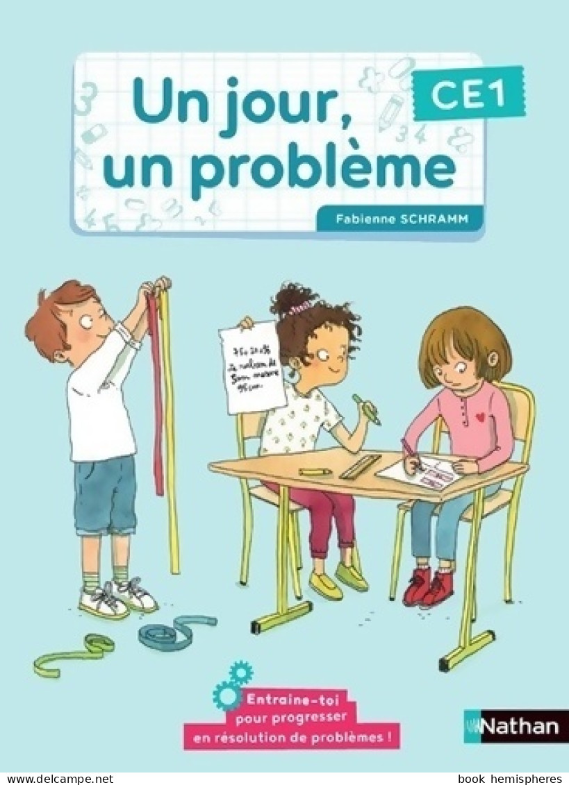 Un Jour Un Problème - Cahier De L'élève CE1 (2022) De Fabienne Schramm - 6-12 Jahre