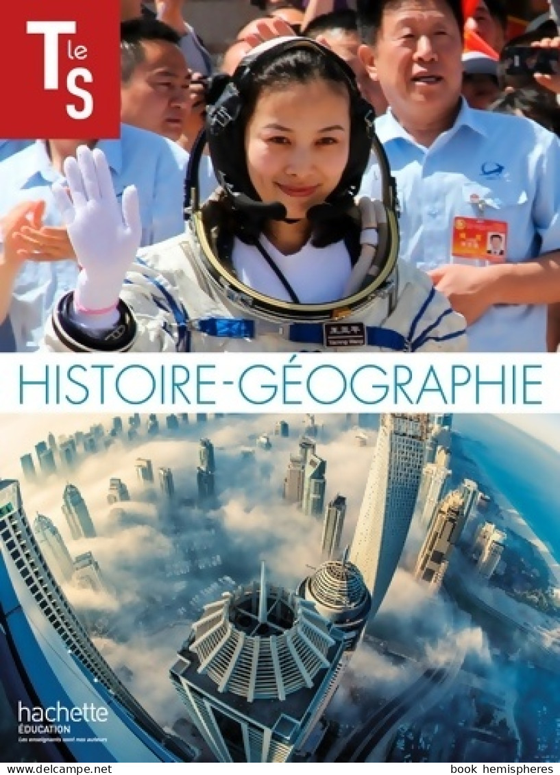 Histoire-Géographie Terminale S Format Compact - Edition 2014 (2014) De Catherine Reynaud - 12-18 Jaar